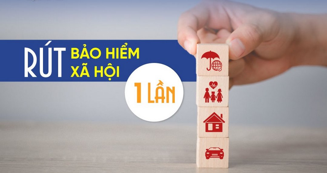 Những điều cần biết về BHXH và bảo hiểm xã hội một lần